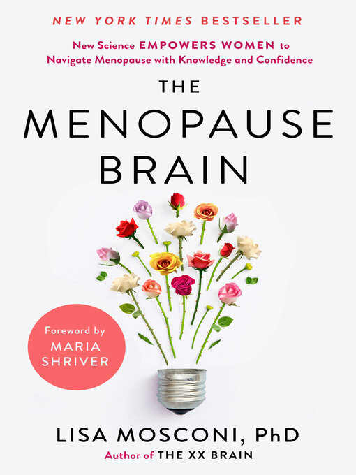 Title details for The Menopause Brain by Lisa Mosconi PhD - Available